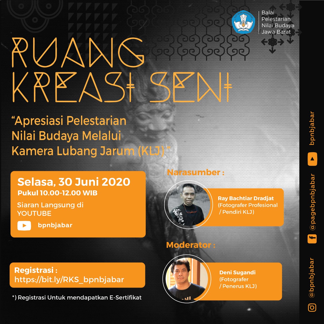 You are currently viewing Apresiasi Pelestarian Nilai Budaya melalui Kamera Lubang Jarum (KLJ)