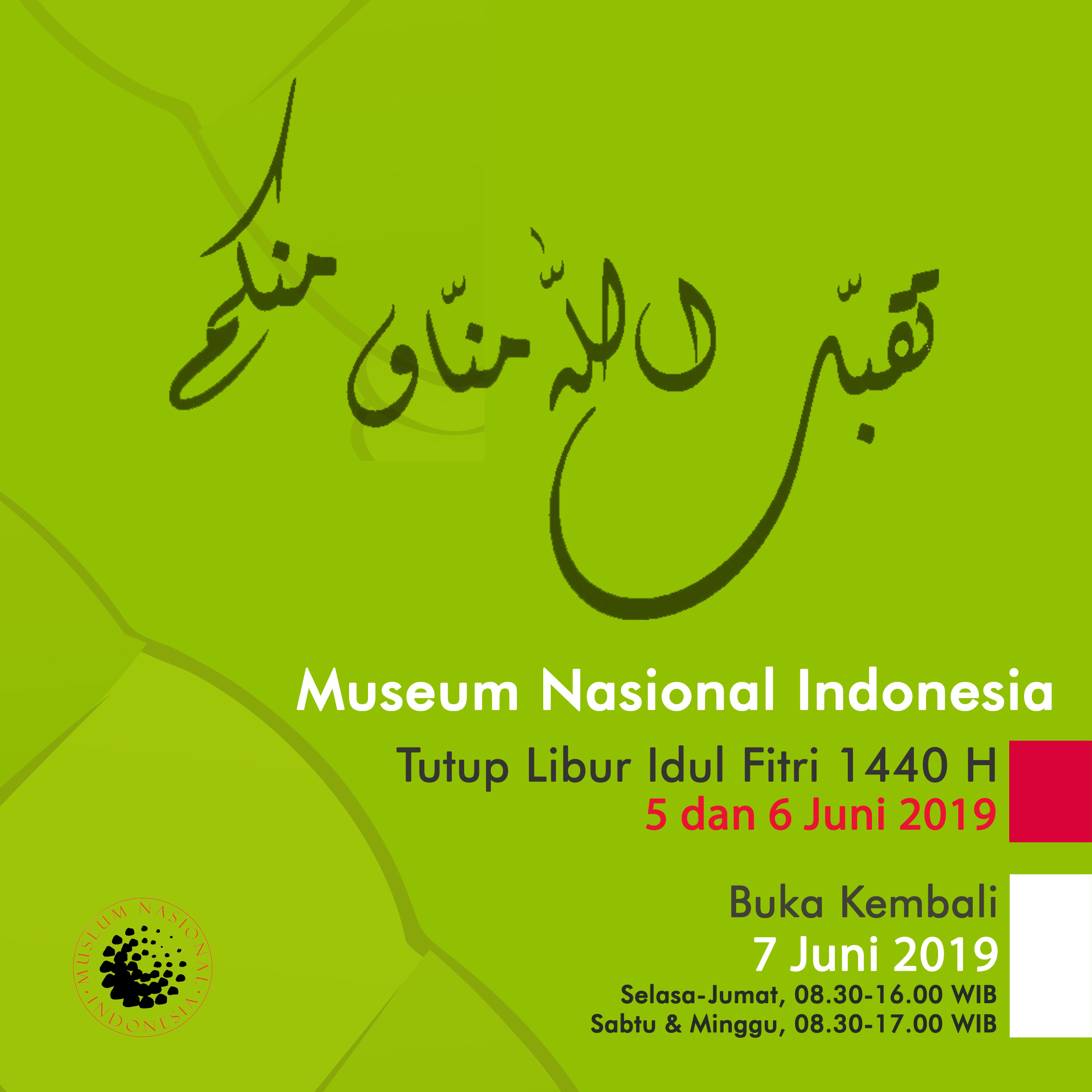 You are currently viewing Cuti Bersama Lebaran 2019, Museum Nasional Tetap Buka
