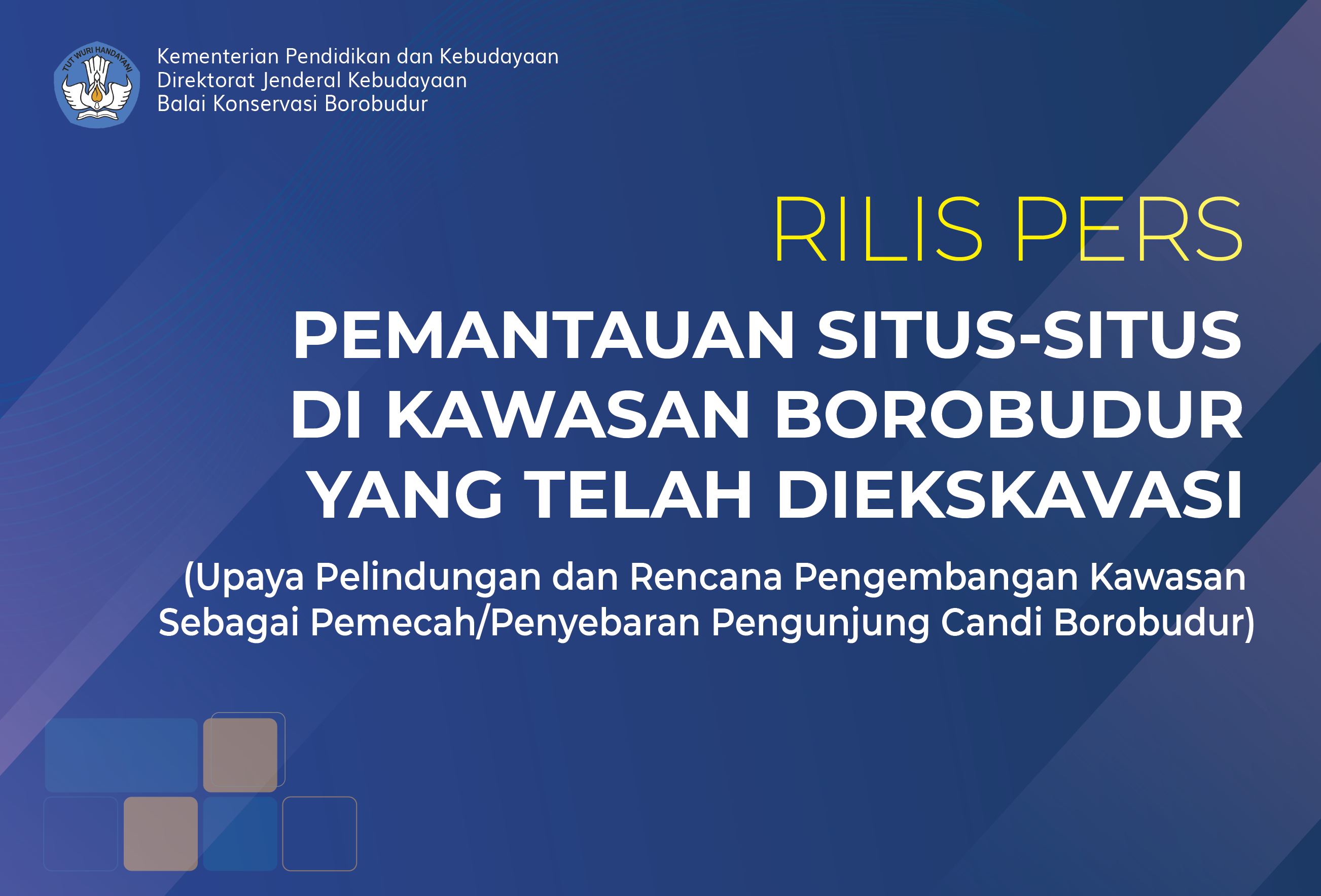 You are currently viewing Rilis Pers Pemantauan Kawasan Cagar Budaya Borobudur Tahun 2020