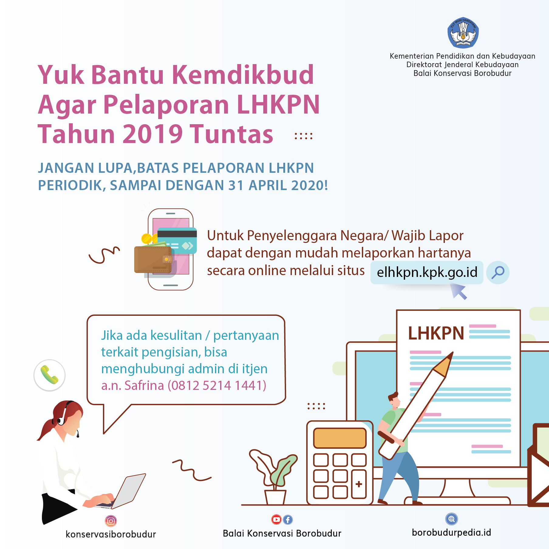 Read more about the article Yuk Bantu Kemdikbud Tuntaskan LHKPN 2019
