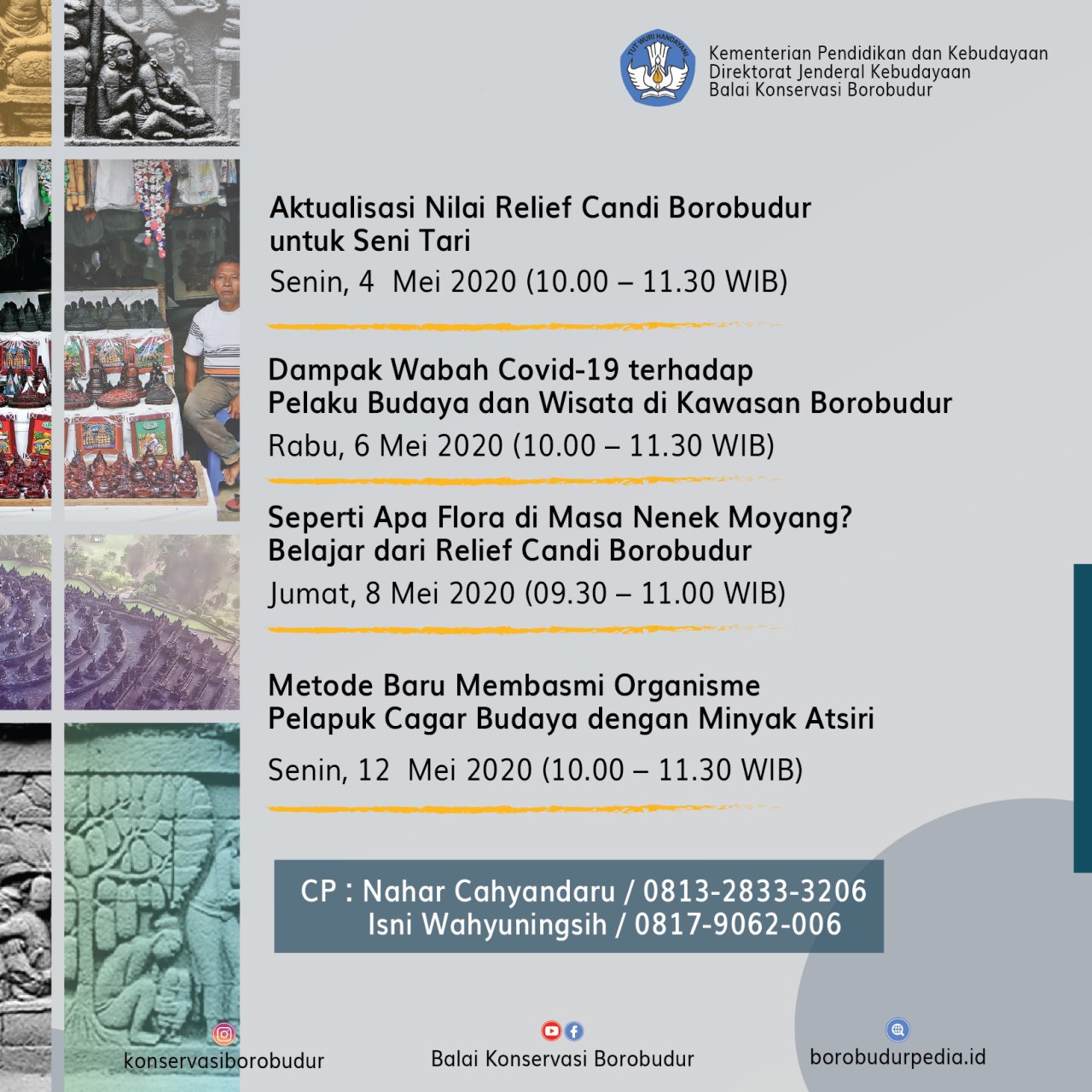 Read more about the article Jadwal Diskusi Daring Balai Konservasi Borobudur (2)