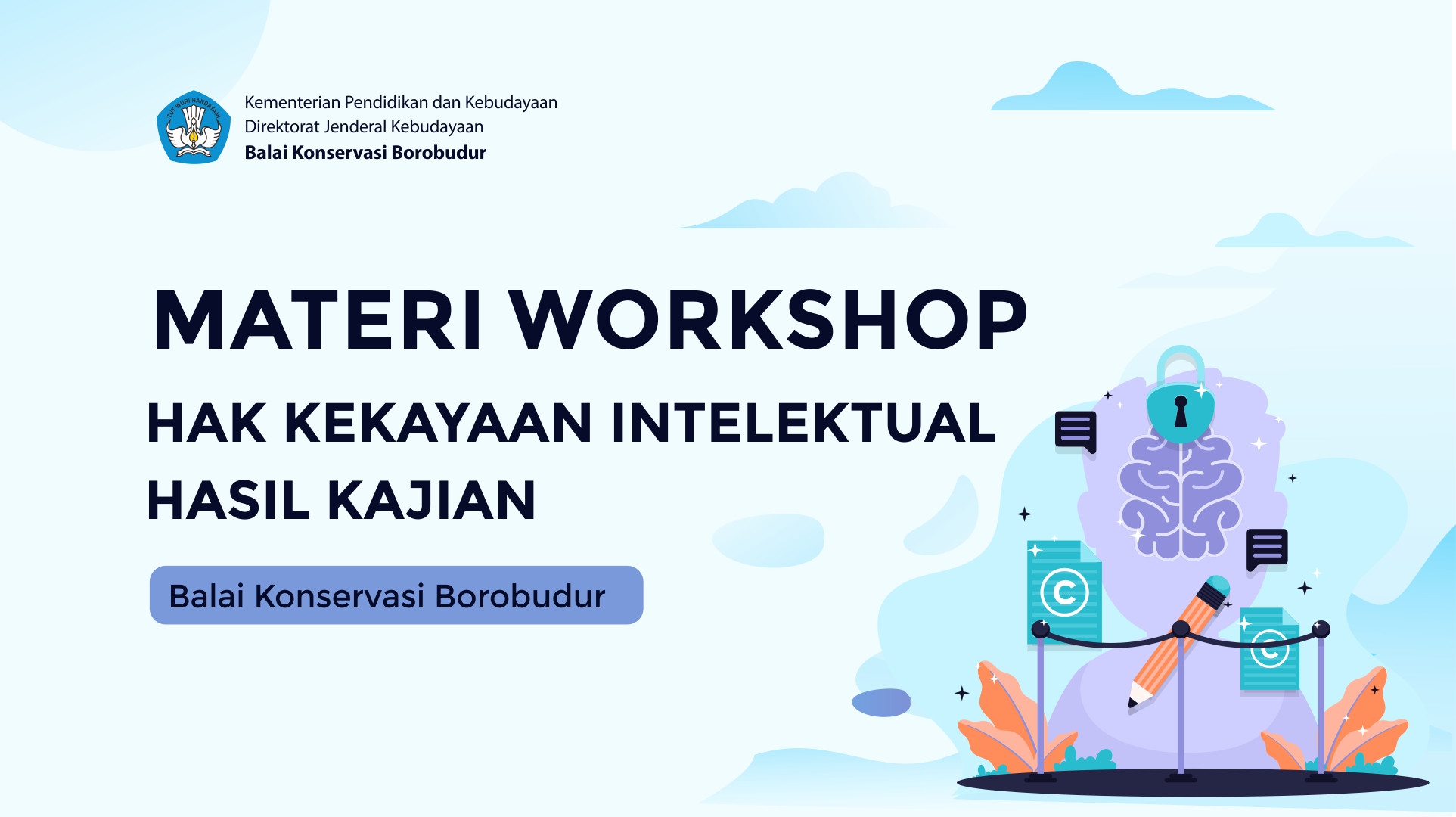You are currently viewing Materi Workshop Hak Kekayaan Intelektual