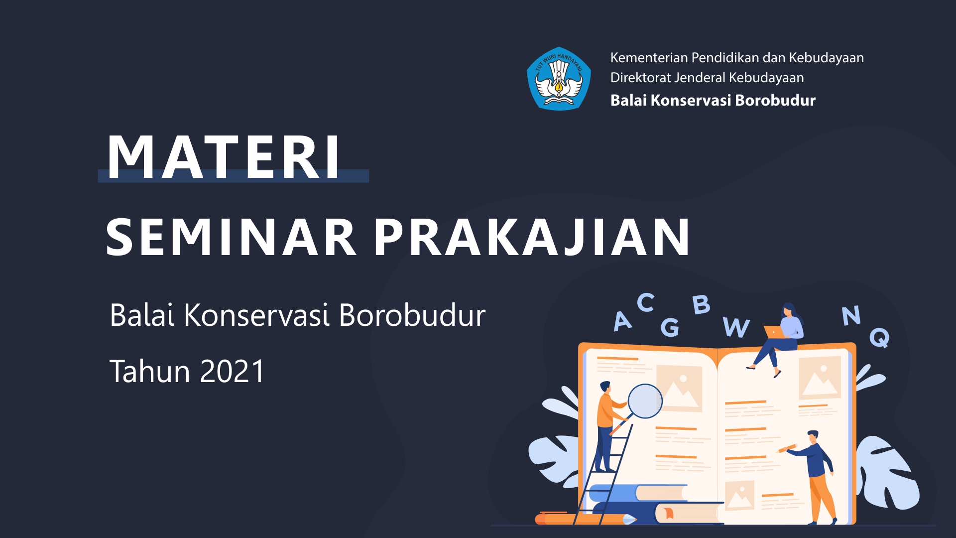 Read more about the article Materi Seminar Pra Kajian