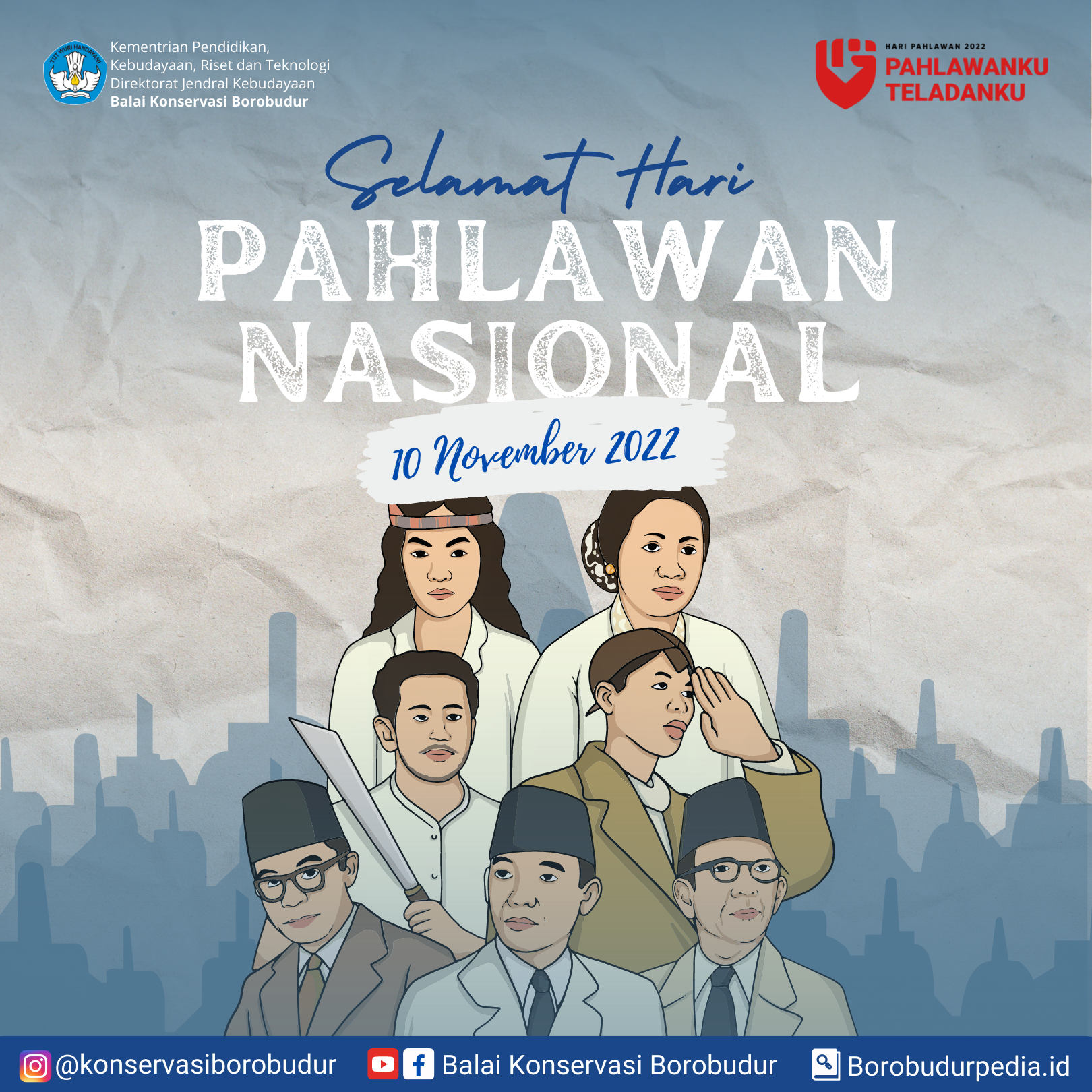 You are currently viewing Selamat Hari Pahlawan 2022