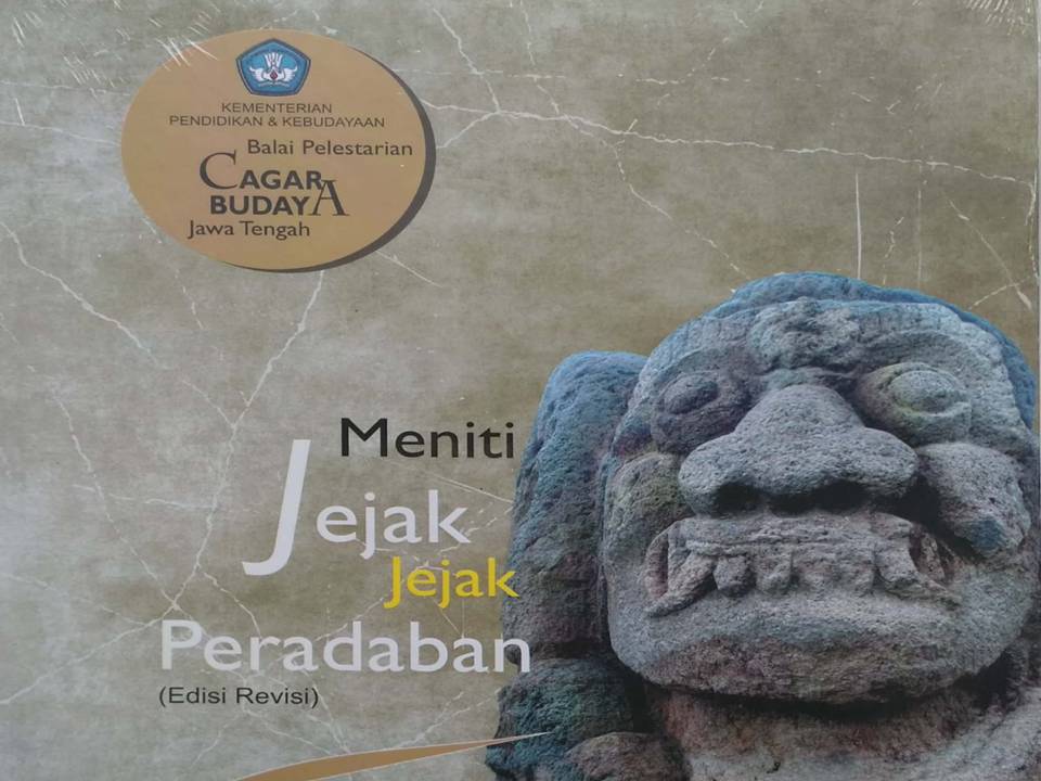 Read more about the article Buku Meniti Jejak-Jejak Peradaban Edisi Baru Telah Terbit