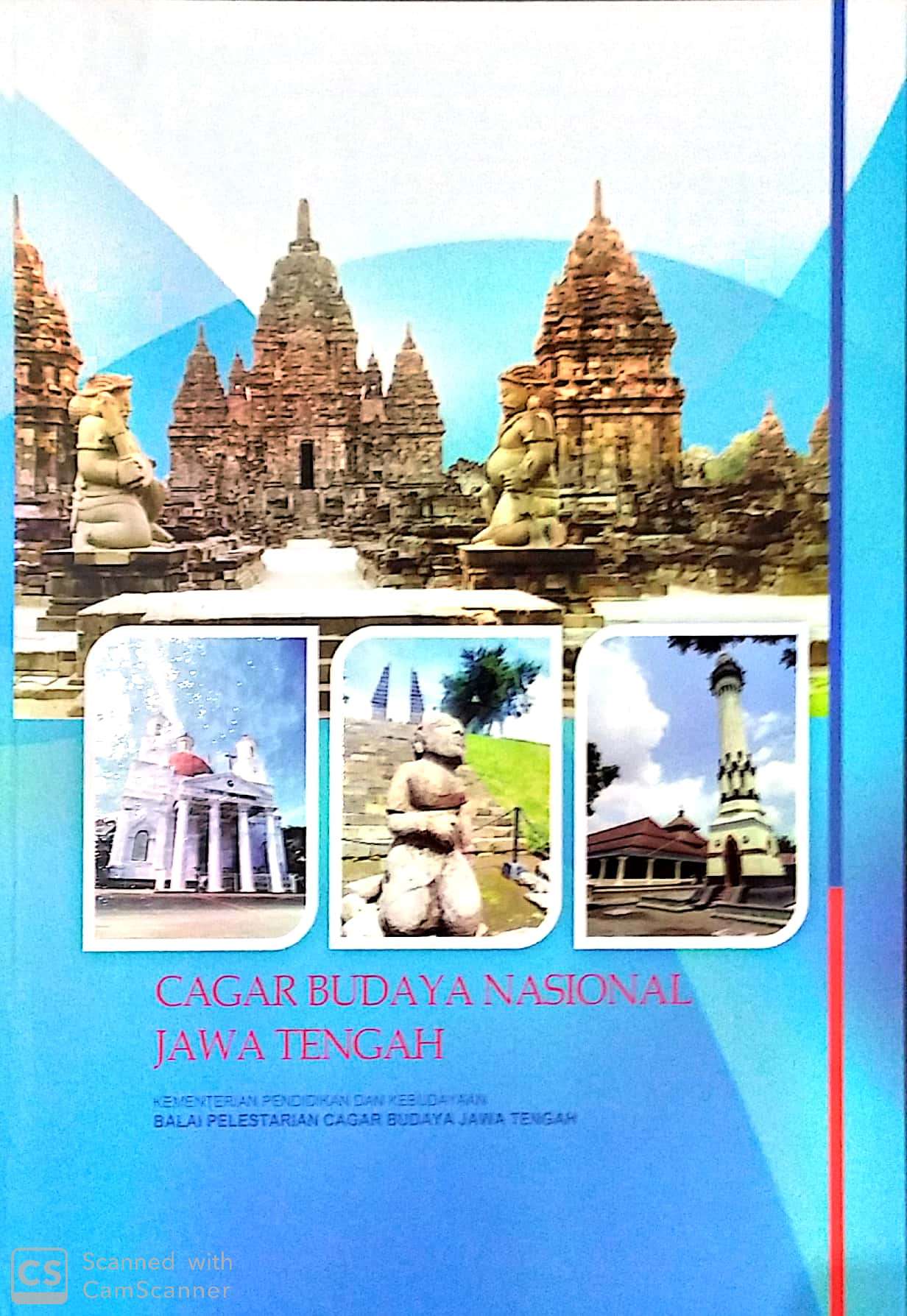 Read more about the article Telah Terbit Buku “Cagar Budaya Nasional Jawa Tengah”