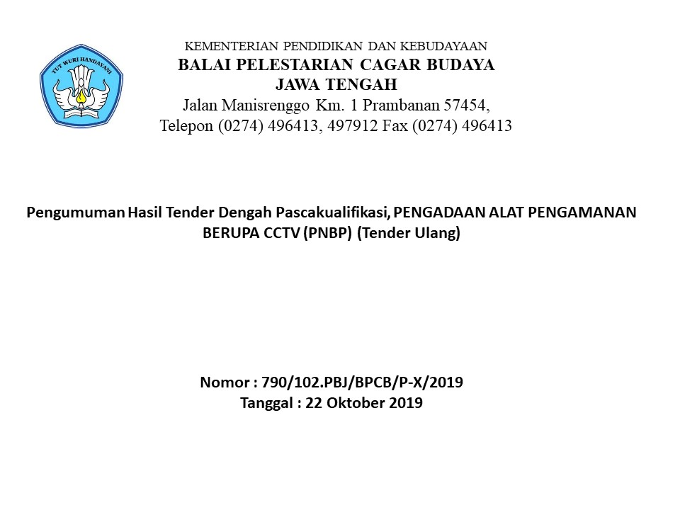 Read more about the article Pengumuman Hasil Tender Dengah Pascakualifikasi, PENGADAAN ALAT PENGAMANAN BERUPA CCTV (PNBP) (Tender Ulang)