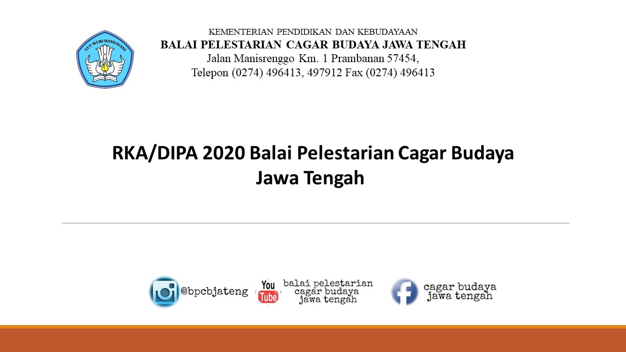 Read more about the article RKA/DIPA 2020 Balai Pelestarian Cagar Budaya Jawa Tengah