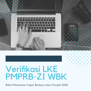 Read more about the article Verifikasi LKE PMPRB-ZI WBK/WBBM BPCB Jateng