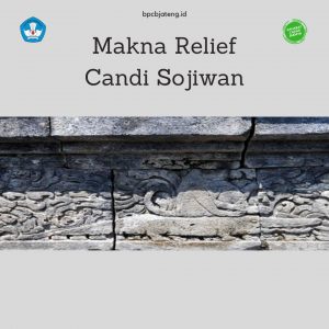 Read more about the article Makna Relief Candi Sojiwan