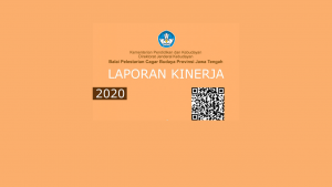 Read more about the article Laporan Kinerja Balai Pelestarian Cagar Budaya Provinsi Jawa Tengah Tahun 2020