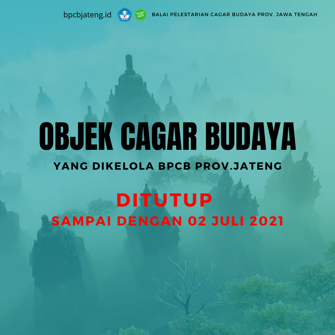 You are currently viewing BPCB Prov. Jawa Tengah Kembali Tutup Objek Cagar Budaya