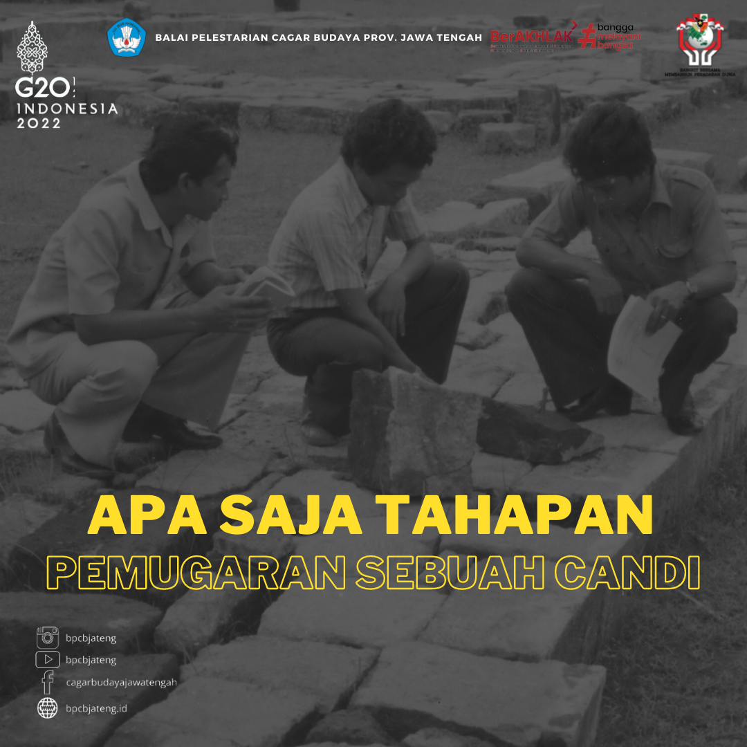Read more about the article Apa Saja Tahapan Pemugaran Sebuah Candi