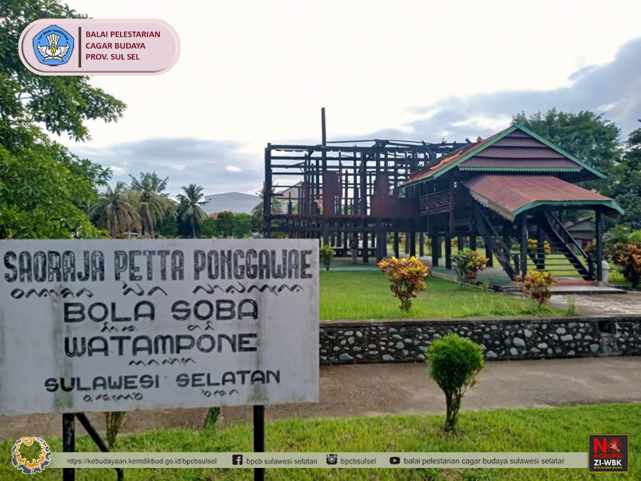 Read more about the article Kajian Rekontruksi Penggambaran  Bola Soba, Kota Watampone, Kabupaten Bone telah dilakukan oleh tim pengkaji BPCB Prov. Sulsel