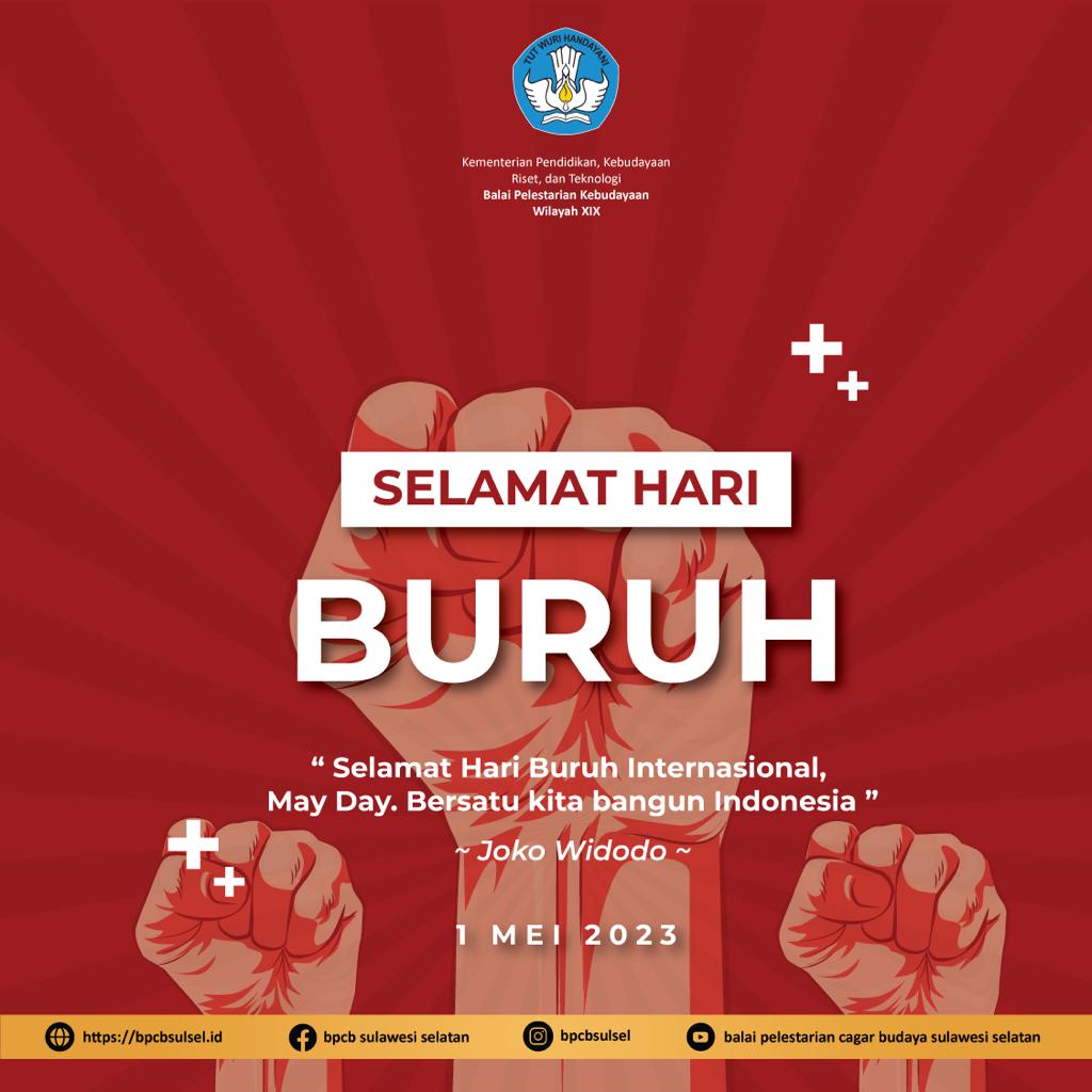 Read more about the article Selamat Hari Buruh Sahabat Budaya ! Tetaplah semangat bekerja dengan hati yang bahagia.