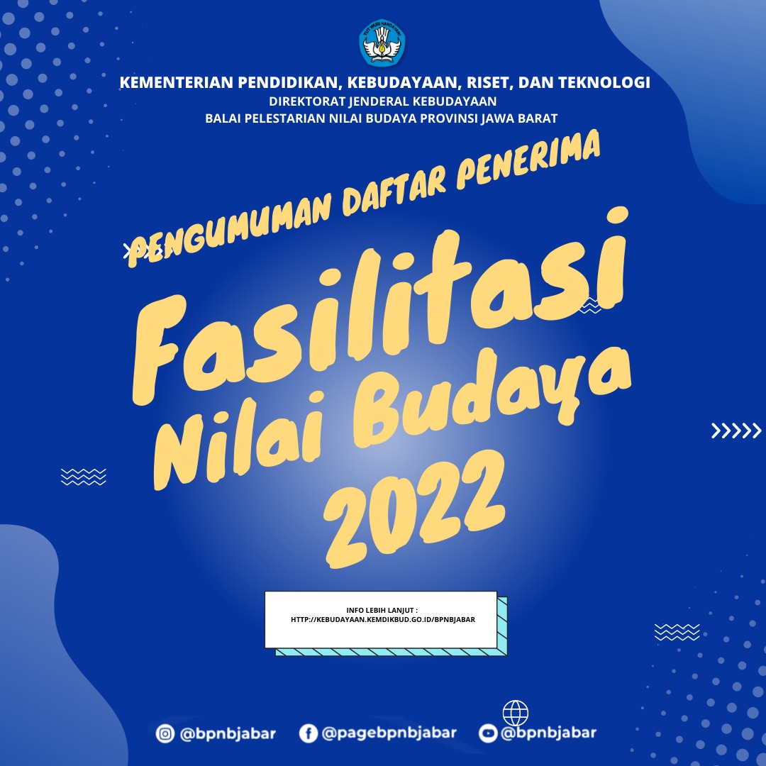 You are currently viewing Daftar Penerima Fasilitasi Nilai Budaya Tahun 2022