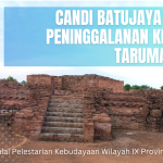 Candi Batujaya Sebagai Peninggalanan Kerajaan Tarumanagara