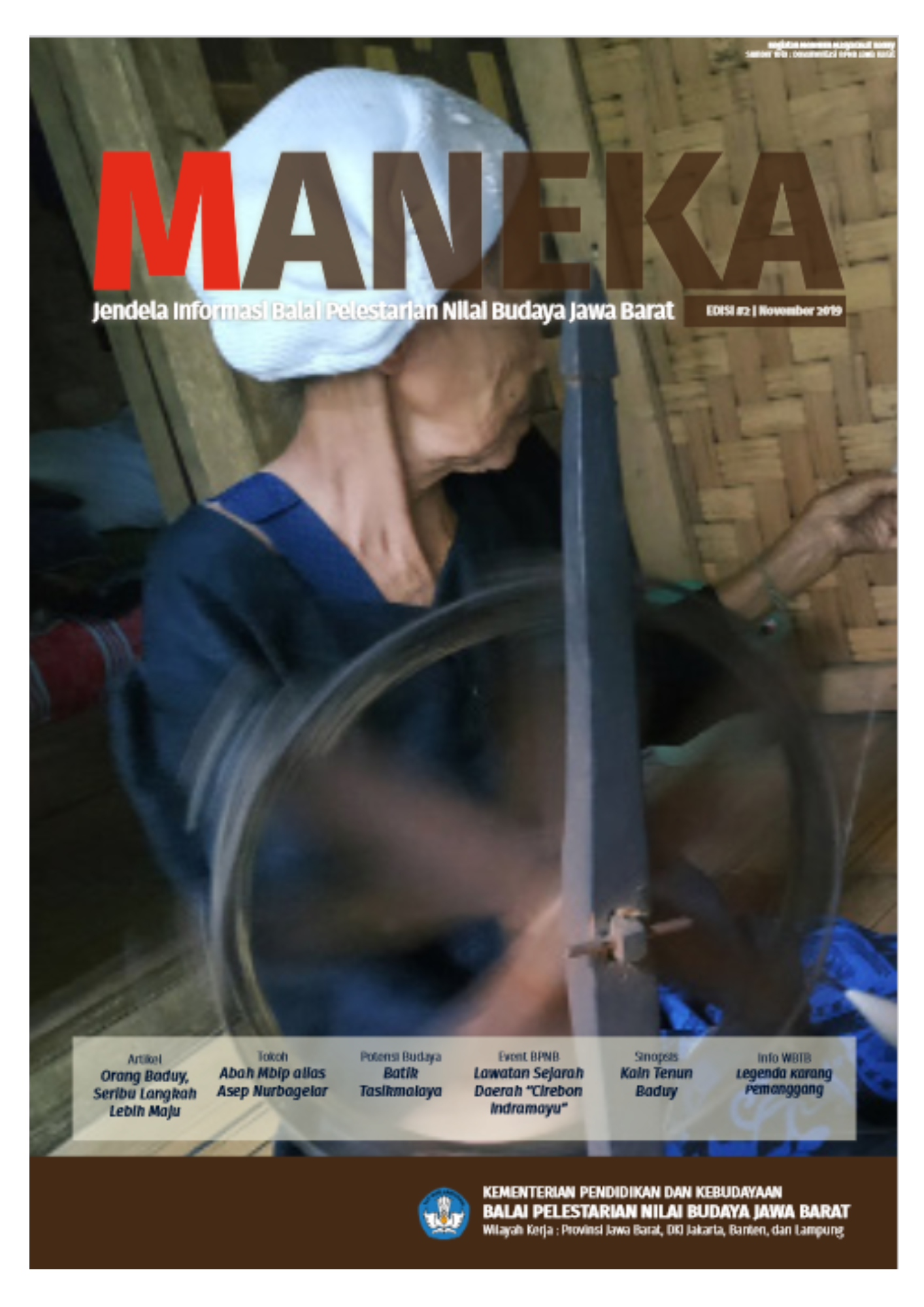 You are currently viewing MANEKA Edisi 2 November 2019 : Jendela Informasi Balai Pelestarian Nilai Budaya Jawa Barat