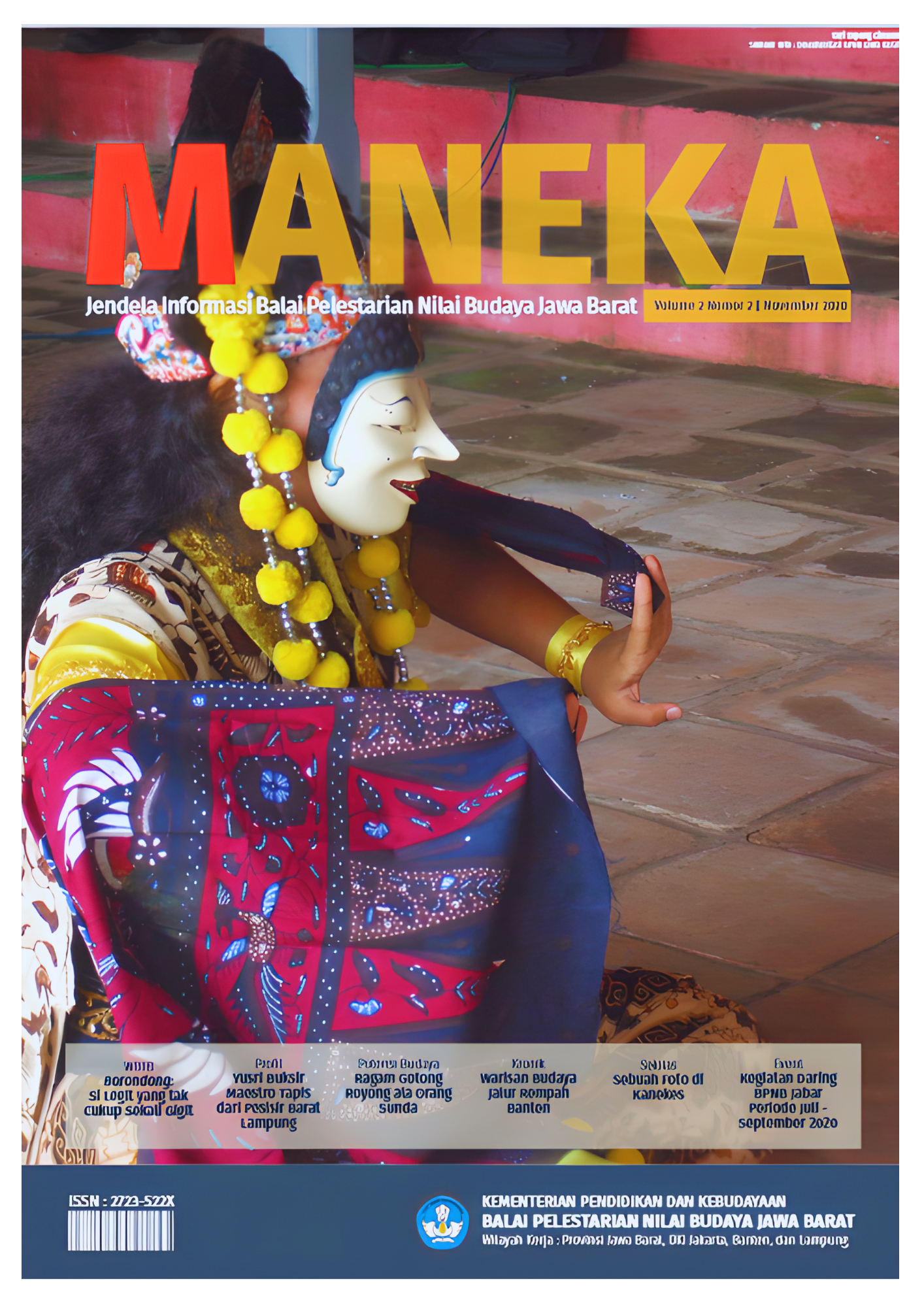 You are currently viewing MANEKA : (Volume 2 Nomor 2) November 2020 Jendela Informasi Balai Pelestarian Nilai Budaya Jawa Barat