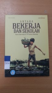 Read more about the article Antara Bekerja dan Sekolah (Kasus Anak-Anak di TPI Paotere Makassar)