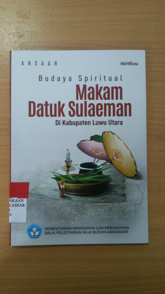 You are currently viewing Budaya Spiritual Makam Datuk Sulaeman di Kabupaten Luwu Utara