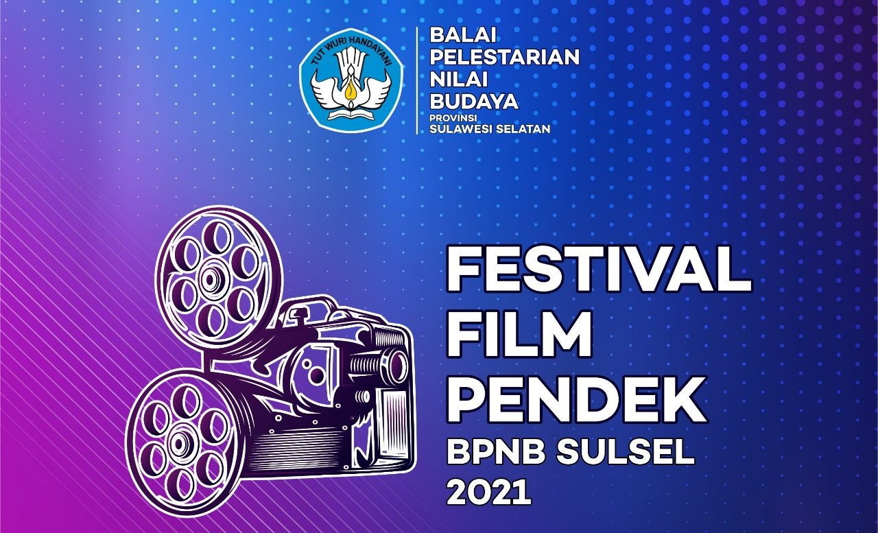 You are currently viewing Festival Film Pendek 2021 BPNB Provinsi Sulsel