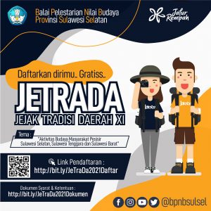 Read more about the article Rekrutmen Peserta Jejak Tradisi Daerah (Jetrada) BPNB Provinsi Sulsel