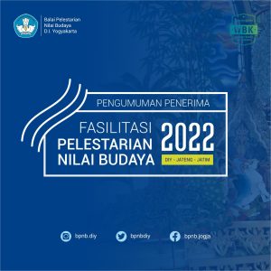Pengumuman Proposal Fasilitasi Pelestarian Nilai Budaya 2022 yang Lolos Verifikasi