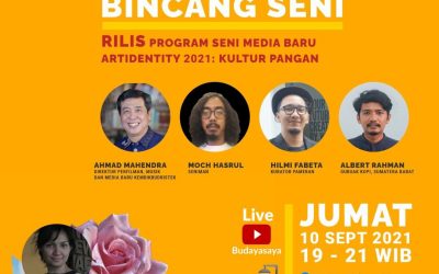 “Bincang Seni” Rilis program seni media baru Artidentity 2021 : Kultur Pangan