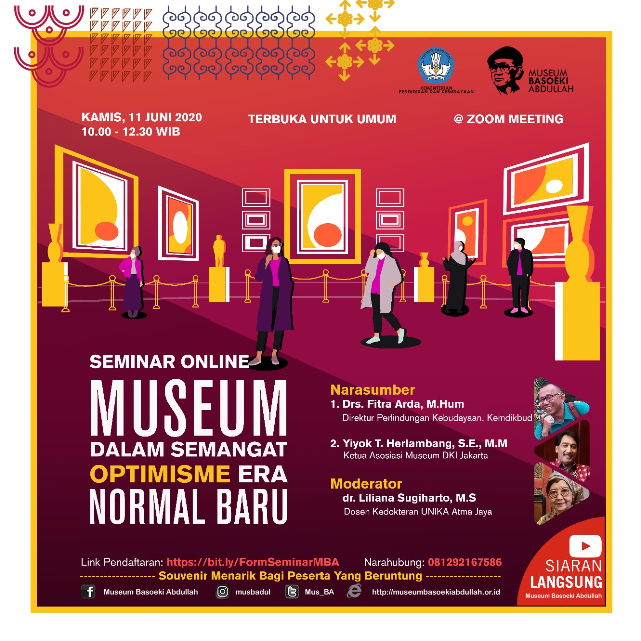 Read more about the article Seminar Daring “Museum Dalam Semangat Optimisme Era Normal Baru”