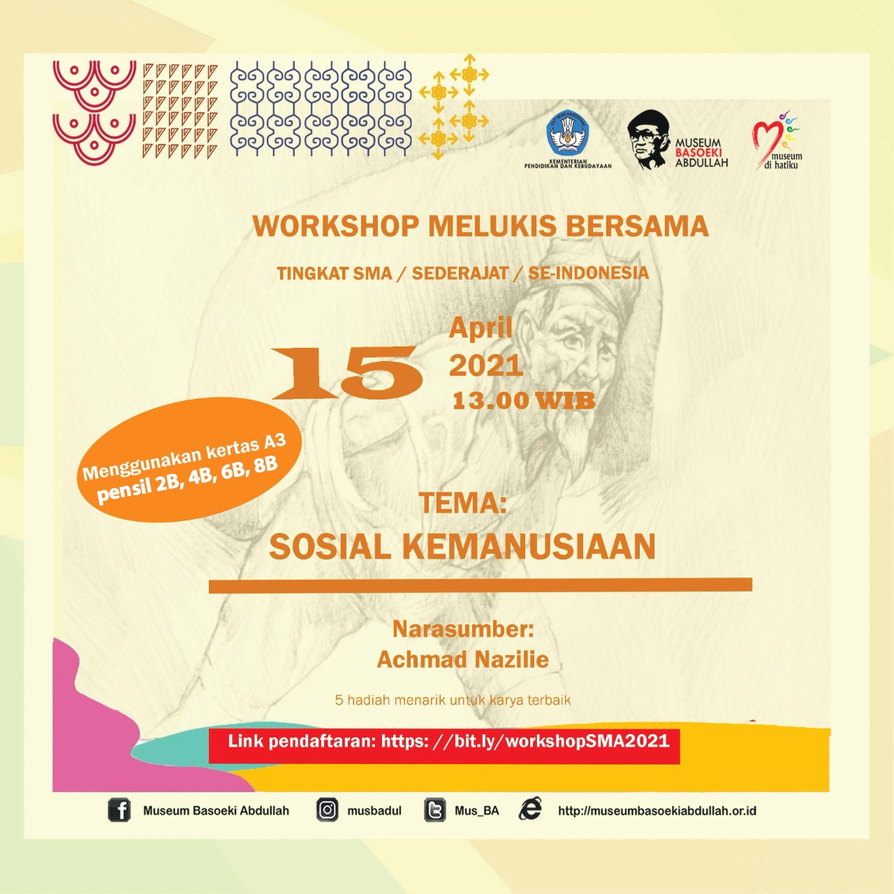 You are currently viewing Workshop Melukis Bersama  ”Sosial Kemanusiaan” Tingkat SMA/sederajat Se-Indonesia.