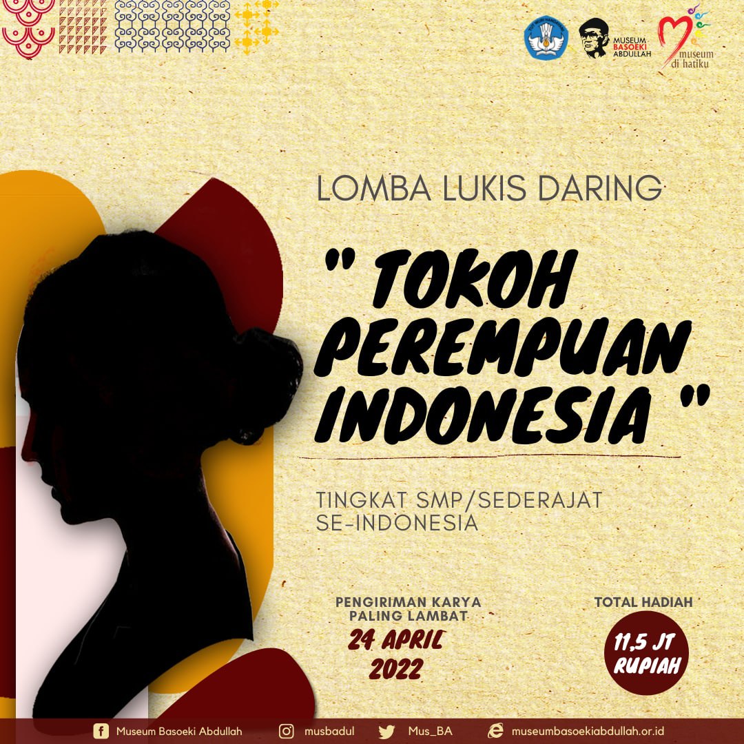 You are currently viewing Lomba Lukis Tingkat SMP/Sederajat se-Indonesia “Tokoh Perempuan Indonesia”
