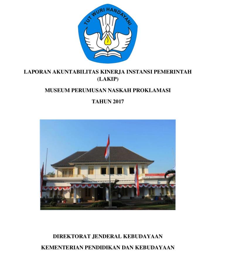 Read more about the article LAKIP MUSEUM PERUMUSAN NASKAH PROKLAMASI