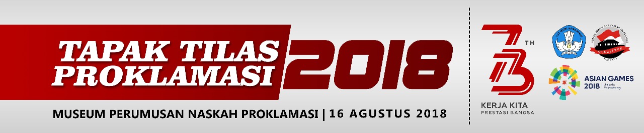 Read more about the article TAPAK TILAS PROKLAMASI 2018