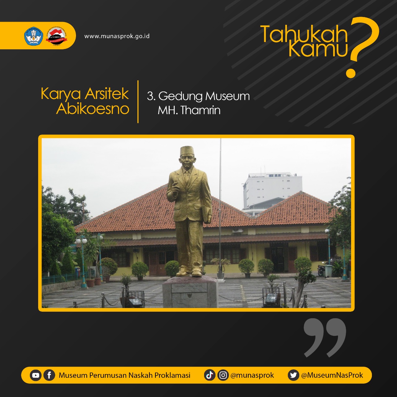 You are currently viewing [TAHUKAH KAMU : Karya Arsitek Abikoesno – 3]