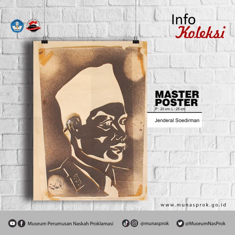 Read more about the article [INFO KOLEKSI : Master Poster Jenderal Soedirman]