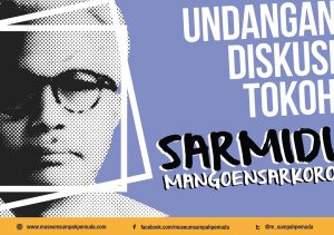Read more about the article Diskusi Tokoh Sarmidi Mangoensarkoro di Museum Sumpah Pemuda