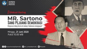 Read more about the article Diskusi Daring “MR. Sartono : Sang Pejuang Demokrasi”