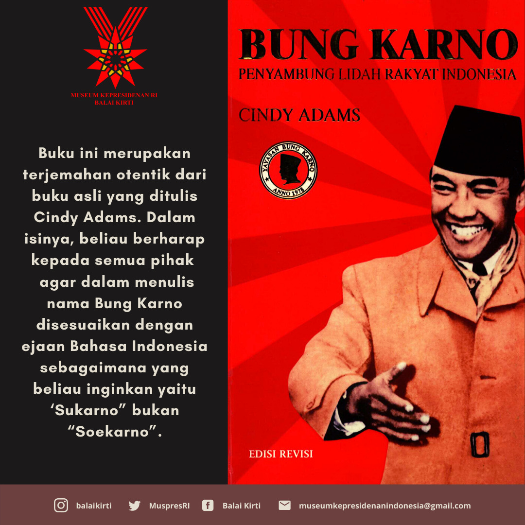 Buku Bung Karno Penyambung Lidah Rakyat Indonesia Museum Kepresidenan Ri Balai Kirti